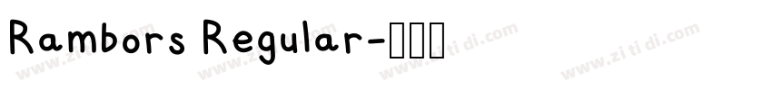 Rambors Regular字体转换